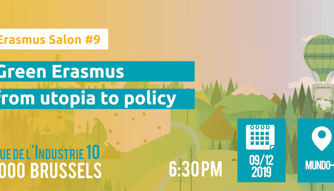 9th Erasmus Salon – Green Erasmus: from utopia to policy