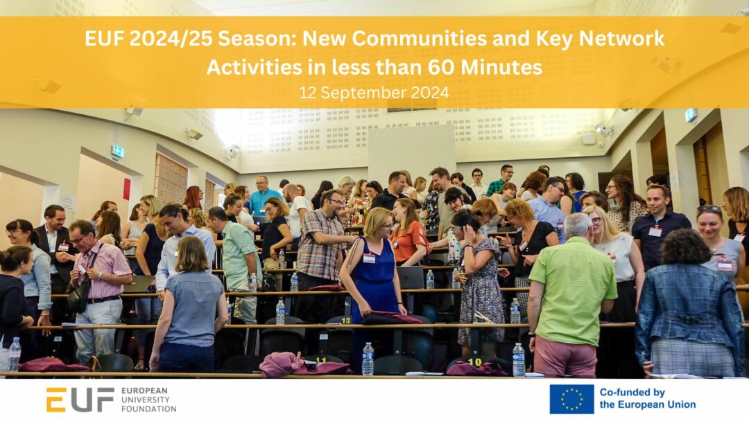 EUF 2024/25 Season: New Communities and Key Network Activities in less than 60 Minutes