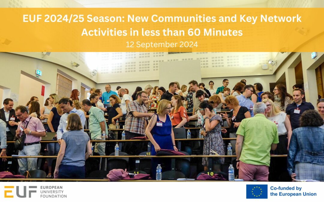 EUF 2024/25 Season: New Communities and Key Network Activities in less than 60 Minutes