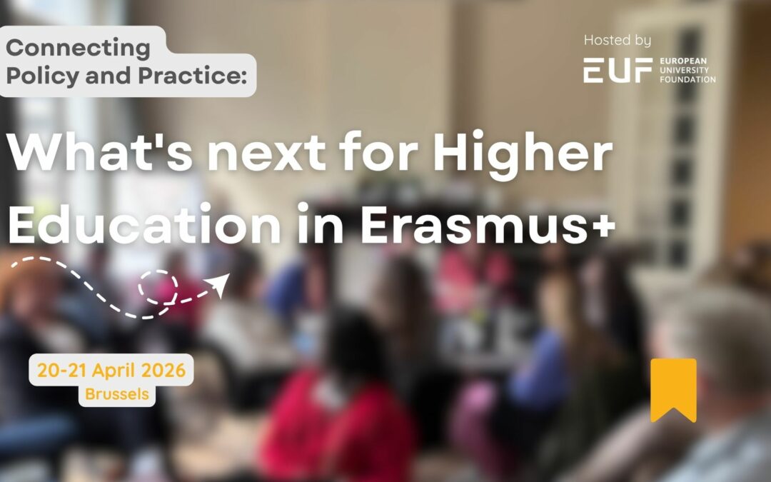 Connecting Policy and Practice: what’s next for Higher Education in Erasmus+