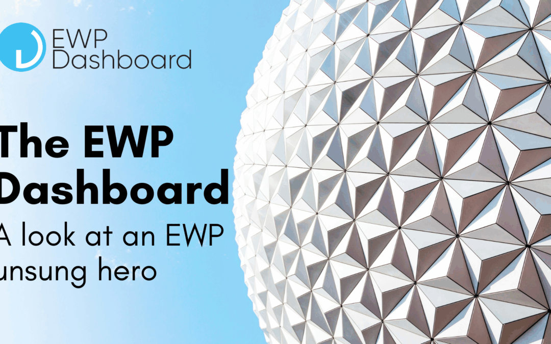 The EWP Dashboard – a look at an EWP unsung hero